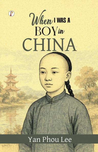 When I was a boy in China