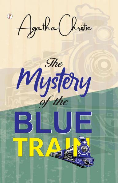 The Mystery of the Blue Train