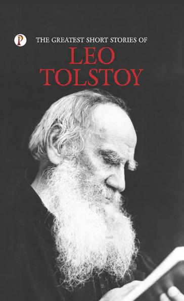 The Greatest Short Stories of Leo Tolstoy