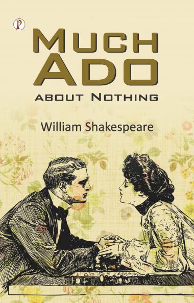 Much Ado About Nothing