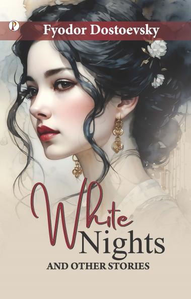 White Nights and Other Stories