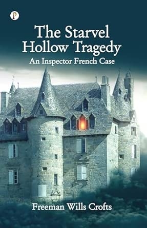 The Starvel Hollow Tragedy