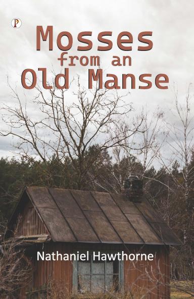 Mosses from an Old Manse