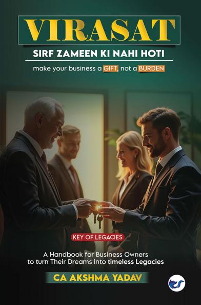 Virasat Sirf Zameen Ki Nahi Hoti