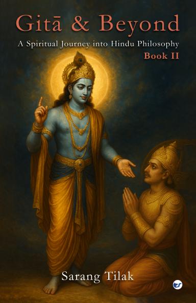 Gita & Beyond - Book 2
