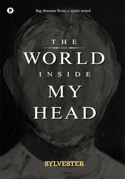 The world inside my head