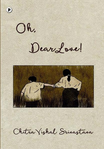 'Oh dear love'