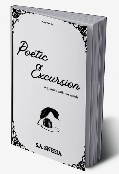Poetic Excursion : A Journey with Her Words