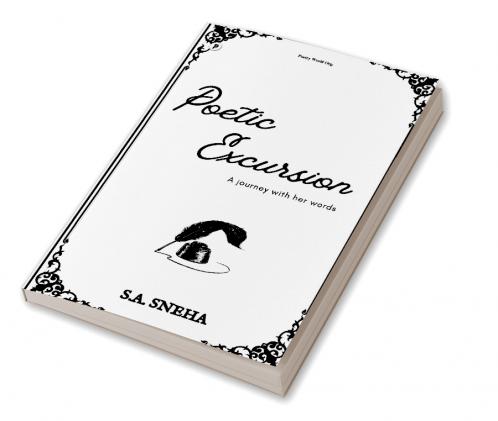 Poetic Excursion : A Journey with Her Words