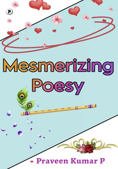 Mesmerizing Poesy