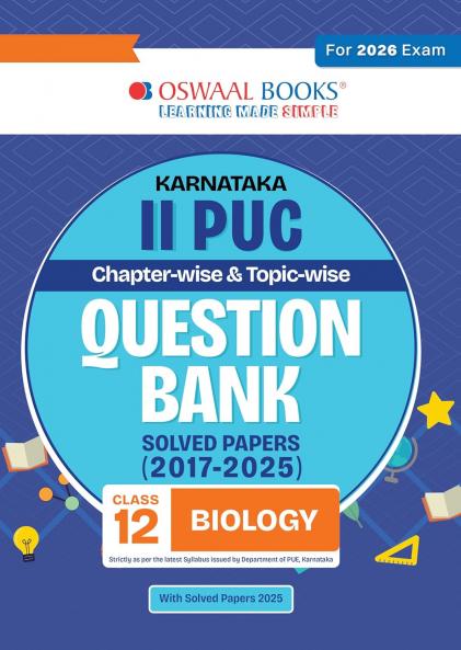 Oswaal Karnataka II PUC Chapterwise & Topicwise Question Bank Class 12 - Biology
