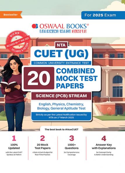 Oswaal NTA CUET (UG) 20 Combined Mock Test Papers Science PCB Stream (English Physics Chemistry Biology General Aptitude Test) For 2025 Exam │ With New Syllabus & Pattern