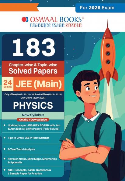 Oswaal 183 Chapter-wise & Topic-wise Solved Papers JEE (Main) | Online (2012-2025) & Offline (2002-2018) | Physics Book | For 2026 Exams