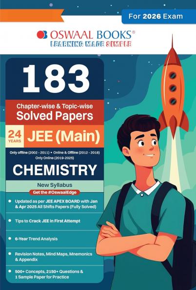 Oswaal 183 Chapter-wise & Topic-wise Solved Papers JEE (Main) | Online (2012-2025) & Offline (2002-2018) | Chemistry Book | For 2026 Exams