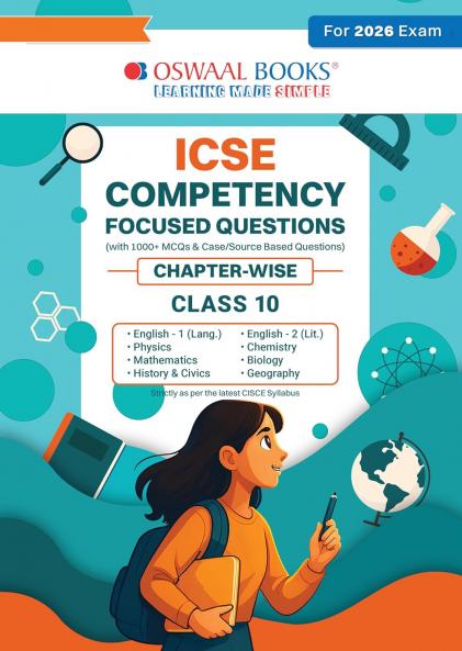Oswaal ICSE Competency Focused Questions Chapter-wise Class-10