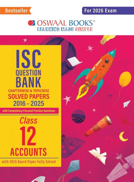 Oswaal ISC Question Bank Chapterwise & Topicwise Solved Papers Class 12 Accounts For 2026 Exam