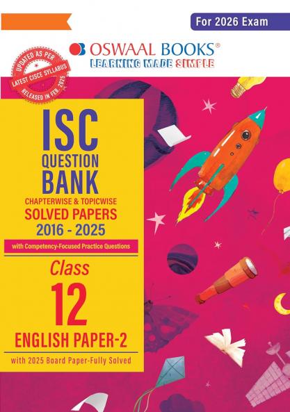 Oswaal ISC Question Bank Chapterwise & Topicwise Solved Papers Class 12 English-2 For 2026 Exam
