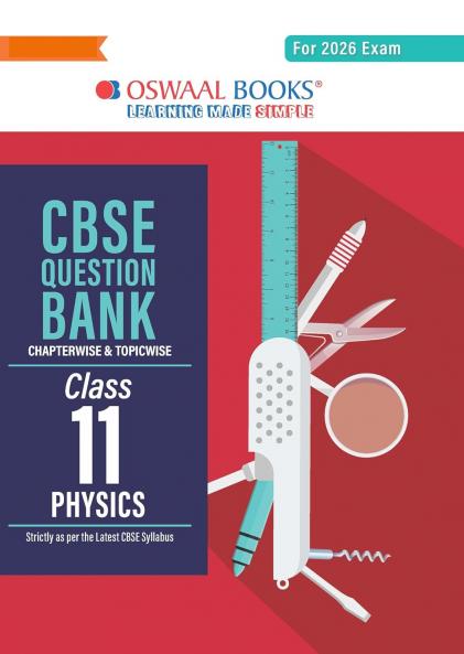Oswaal CBSE Question Bank Class 11 Physics For 2026 Exam