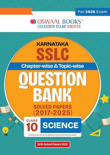 Oswaal Karnataka SSLC Chapterwise & Topicwise Question Bank Class 10 - Science (English Medium)