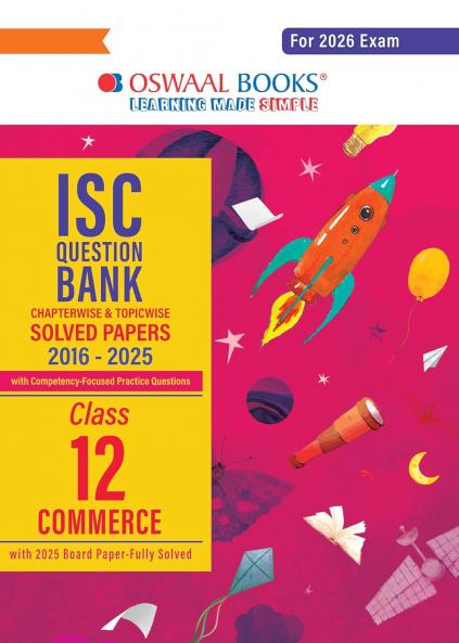 Oswaal ISC Question Bank Chapterwise & Topicwise Solved Papers Class 12 Commerce For 2026 Exam
