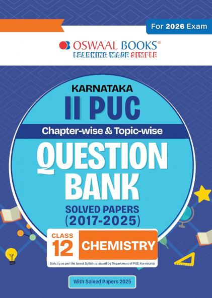 Oswaal Karnataka II PUC Chapterwise & Topicwise Question Bank Class 12 - Chemistry