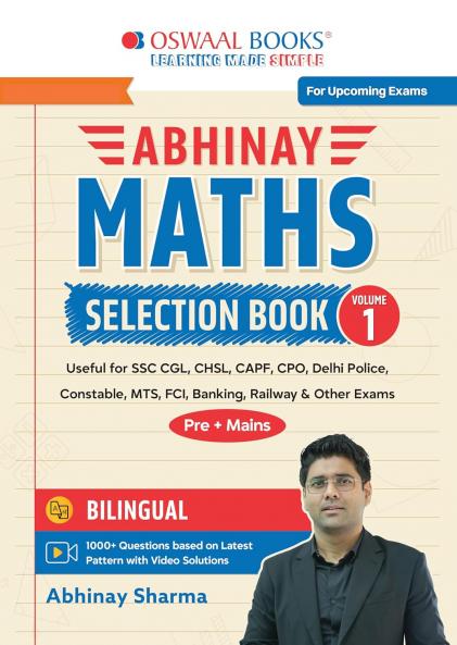 Abhinay Maths Selection Book – Vol. 1 Bilingual Workbook for SSC CGL CHSL CAPF & All Govt Exams Concept Based Qs with Video Solutions | Geometry Mensuration Coordinate Geometry (For Latest Exam)