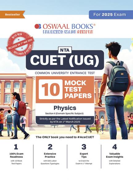 Oswaal NTA CUET (UG) 10 Mock Test Papers | Section II Physics (For 2025 Exam) | With New Syllabus & Pattern