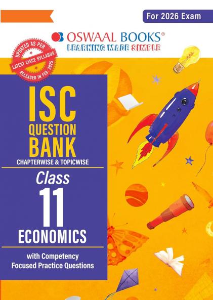 Oswaal ISC Question Bank Chapterwise & Topicwise Solved Papers Class 11 Economics For 2026 Exam