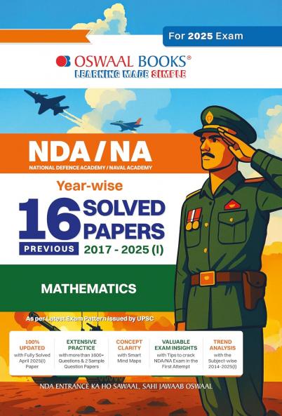 Oswaal NDA-NA (NATIONAL DEFENCE ACADEMY/NAVAL ACADEMY) 16 Previous Solved Papers| Year-wise 2017-2025 (I) | Mathematics | For 2025 Exam