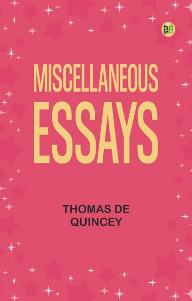 Miscellaneous Essays