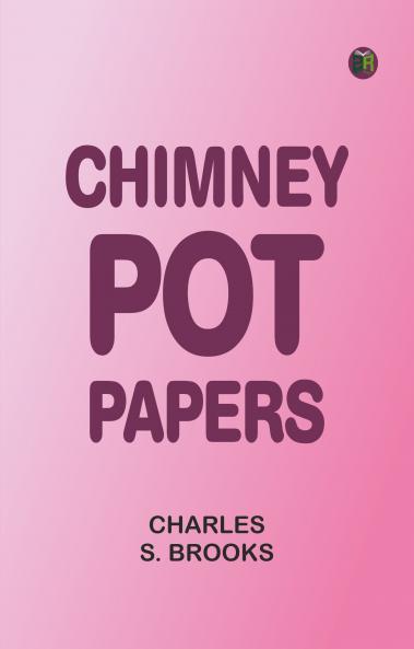 Chimney-Pot Papers
