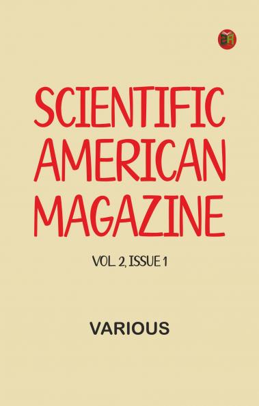 Scientific American magazine Vol. 2 Issue 1