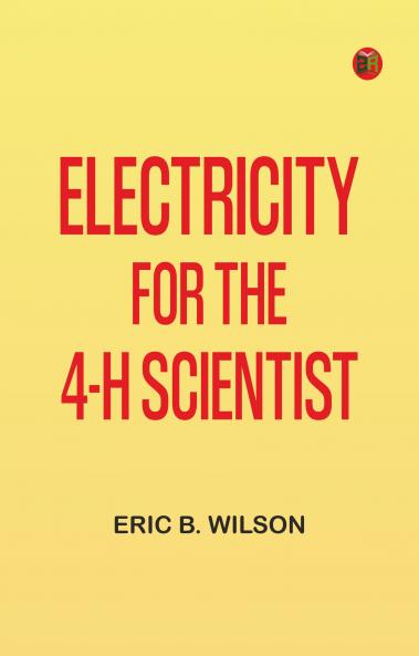 Electricity for the 4-H Scientist