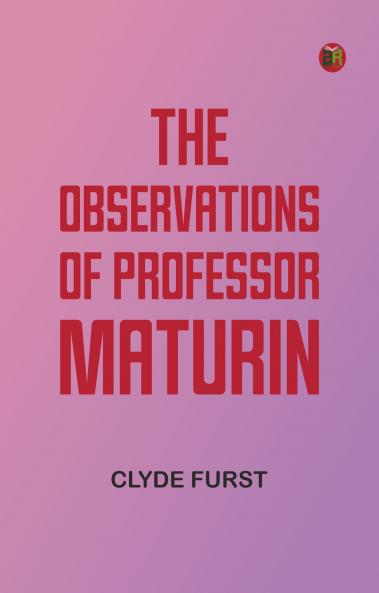 The Observations of Professor Maturin