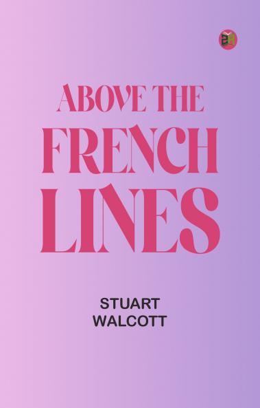 Above the French Lines