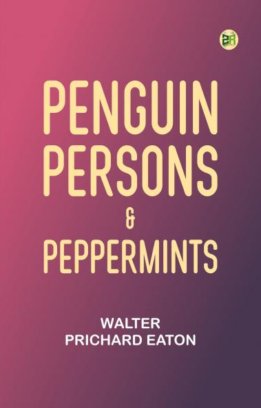 Penguin Persons & Peppermints