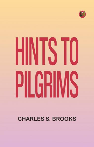 Hints to Pilgrims
