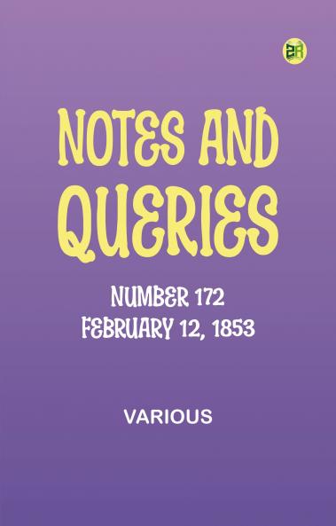 Notes and Queries Number 172 February 12 1853