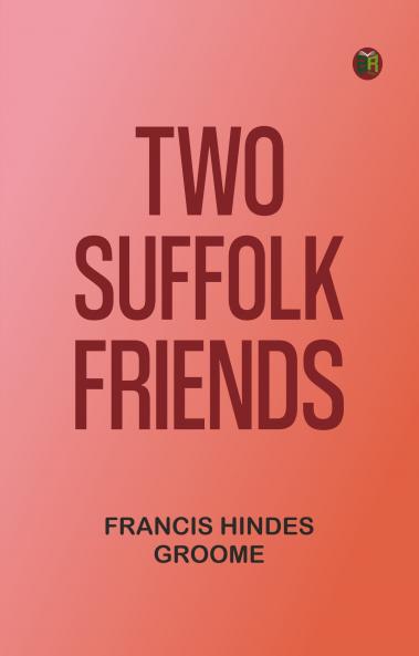Two Suffolk Friends