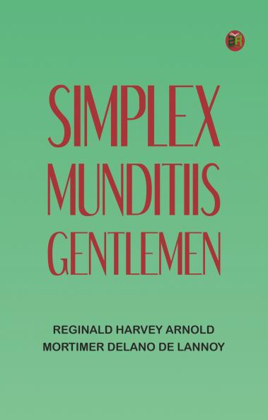 Simplex Munditiis Gentlemen