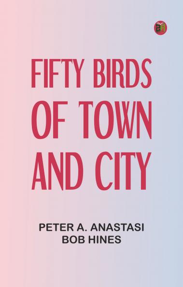 Fifty Birds of Town and City