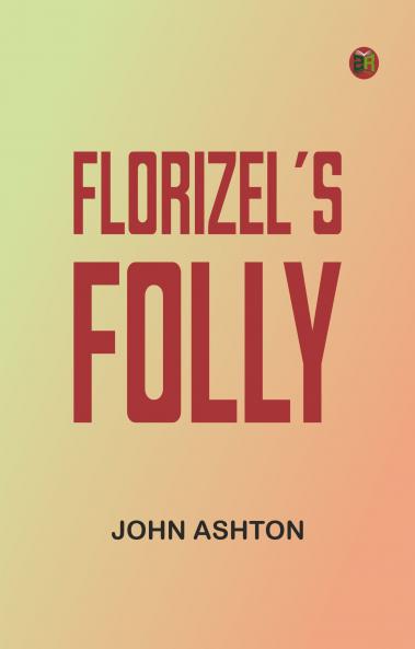 Florizel's Folly
