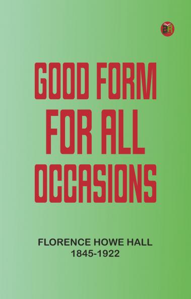 Good Form for All Occasions