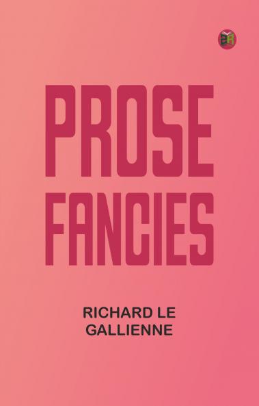 Prose Fancies