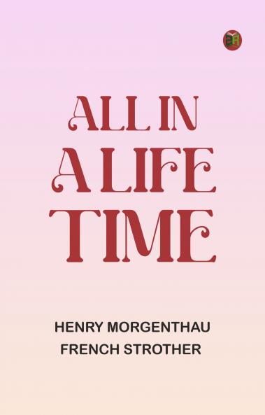 All in a Life-time