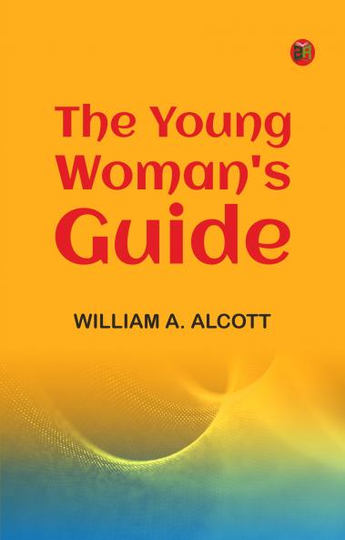 The Young Woman's Guide