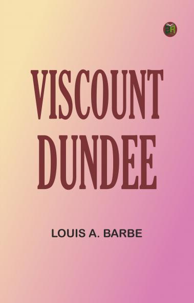 Viscount Dundee
