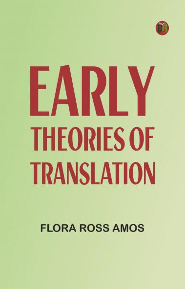 Early Theories of Translation