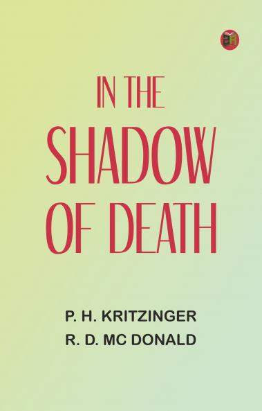 In the Shadow of Death