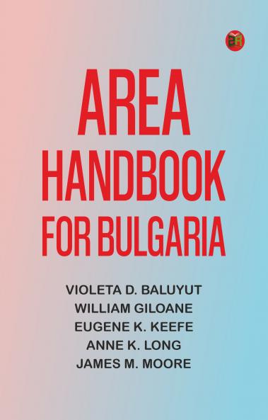 Area Handbook for Bulgaria
